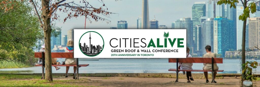 Join Us at the 20th Anniversary of CitiesAlive Green Roof and Green Infrastructure Conference in Toronto from November 6 to 9, 2024!