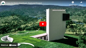 Featured Project: Casa de Retiro Espiritual (The House of Spiritual Retreat)