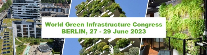 World Green Infrastructure Congress 2023 in Berlin and Online: 27 – 29 June 2023