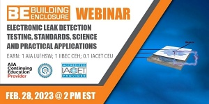 Electronic Leak Detection Testing, Standards, Science and Practical Applications – Webinar