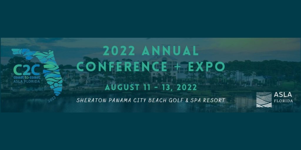 2022 ASLA Florida Annual Conference + Expo